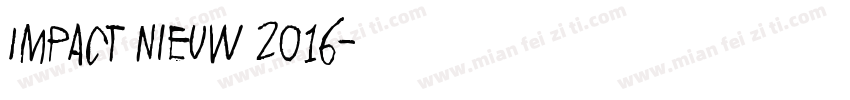 Impact Nieuw 2016字体转换